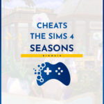 Cheats The Sims 4 Seasons