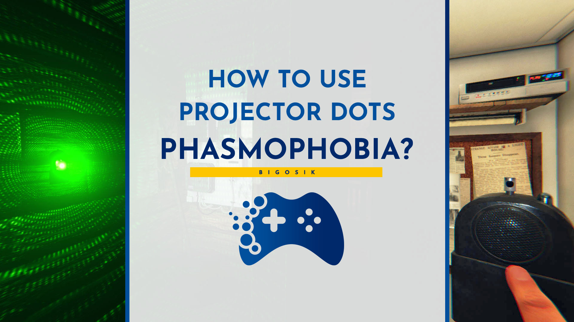 phasmophobia dots projector how to use