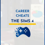 sims 4 career cheats